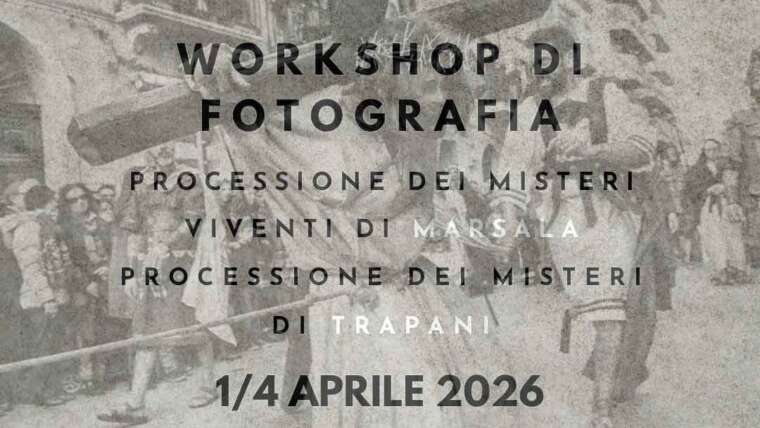Workshop reportage e fotografia documentaria Marsala-Trapani