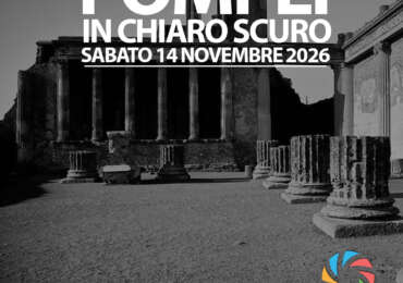 WORKSHOP DI FOTOGRAFIA POMPEI IN CHIAROSCURO 14 NOVEMBRE 2026